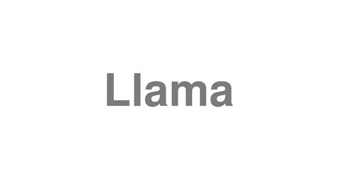 llama pronunciation|Iba pa.